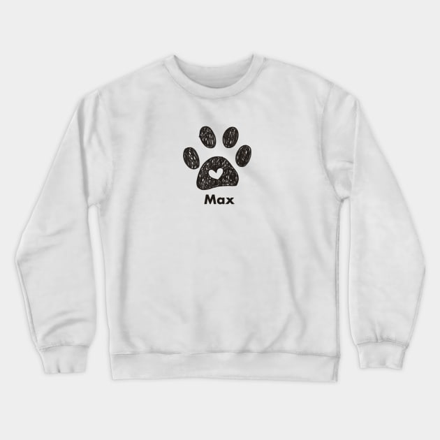 Max name made of hand drawn paw prints Crewneck Sweatshirt by GULSENGUNEL